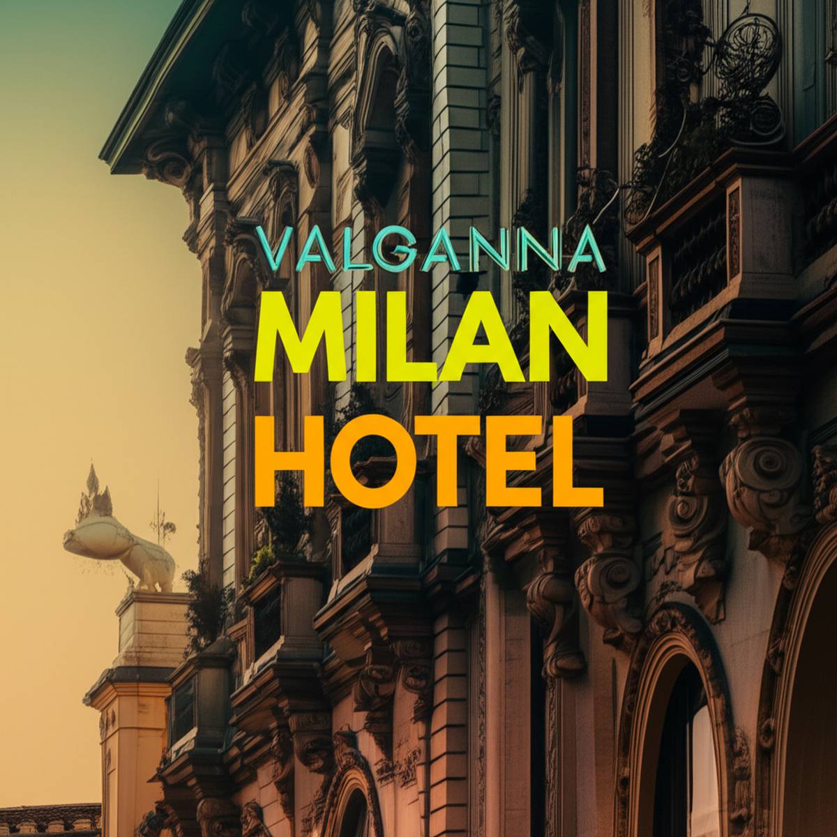 هتل والگانا میلان Valganna Milan Hotel
