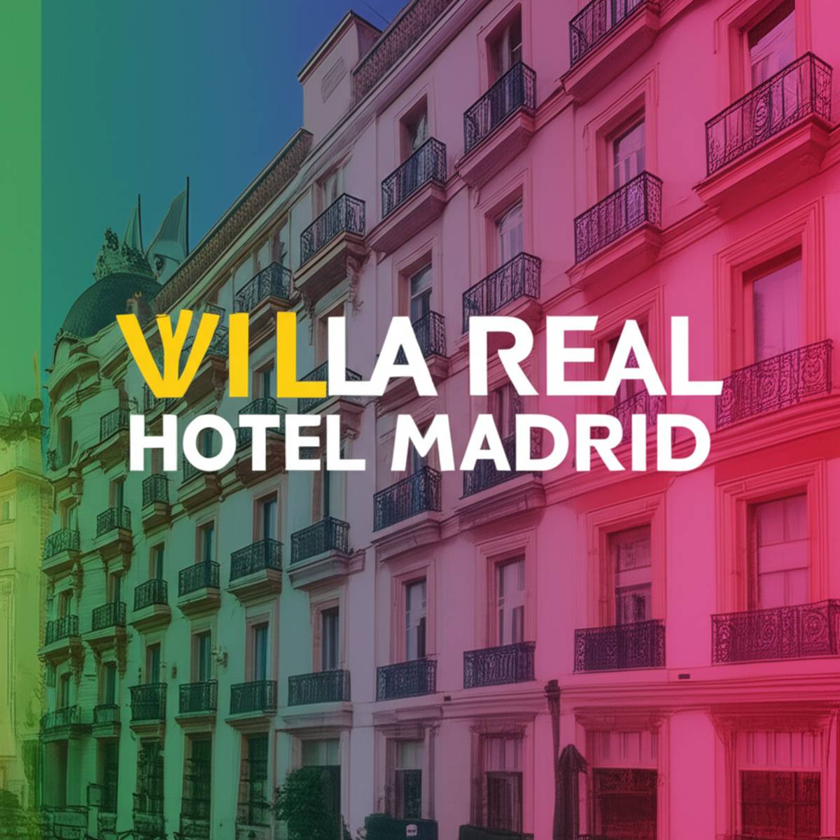 هتل ویلا ریل مادرید Villa Real Hotel Madrid